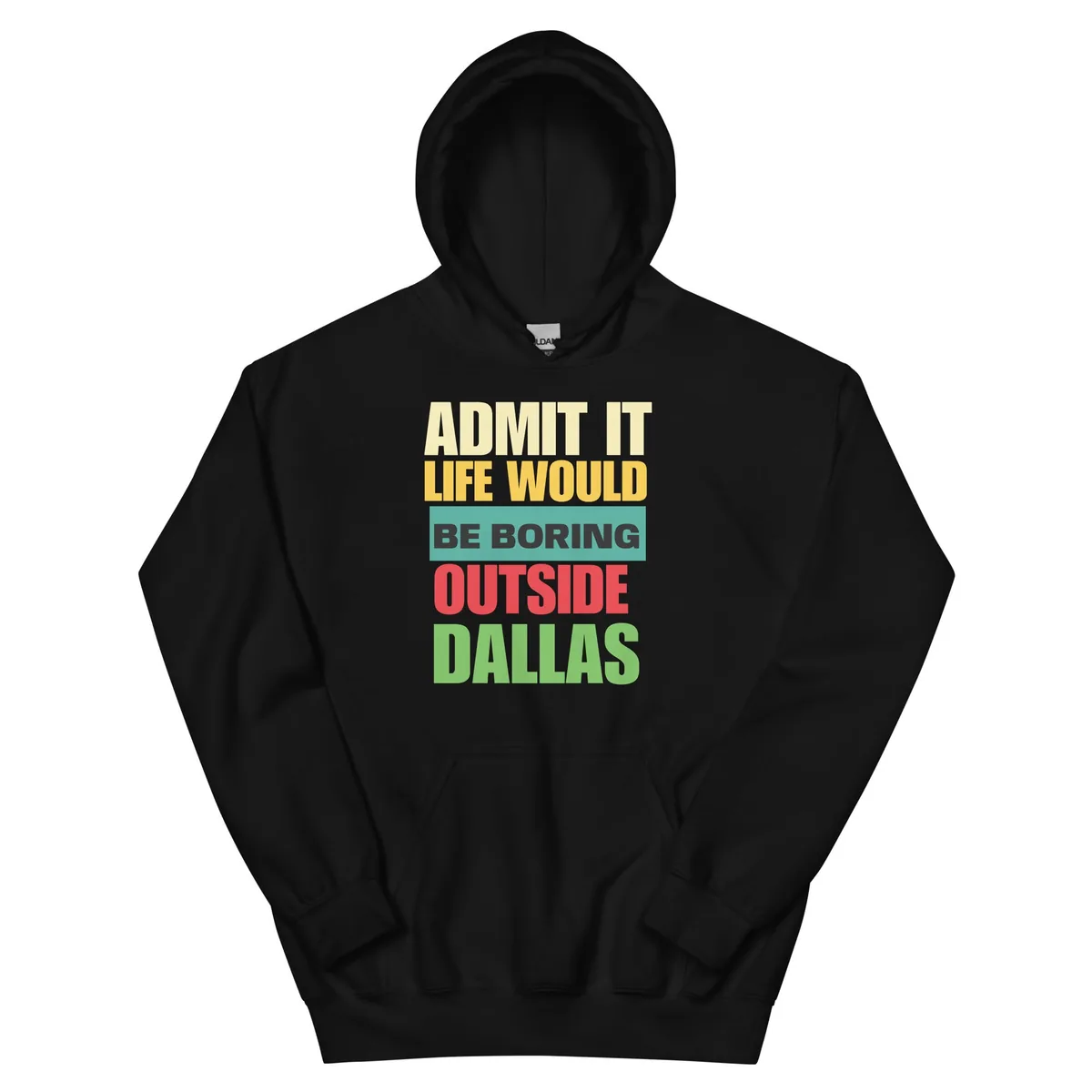 Black Admit It Dallas pullover hoodie
